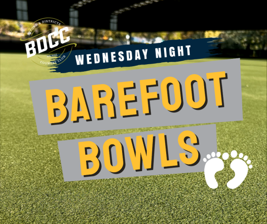 Barefoot Bowls - Wednesday, 22nd October